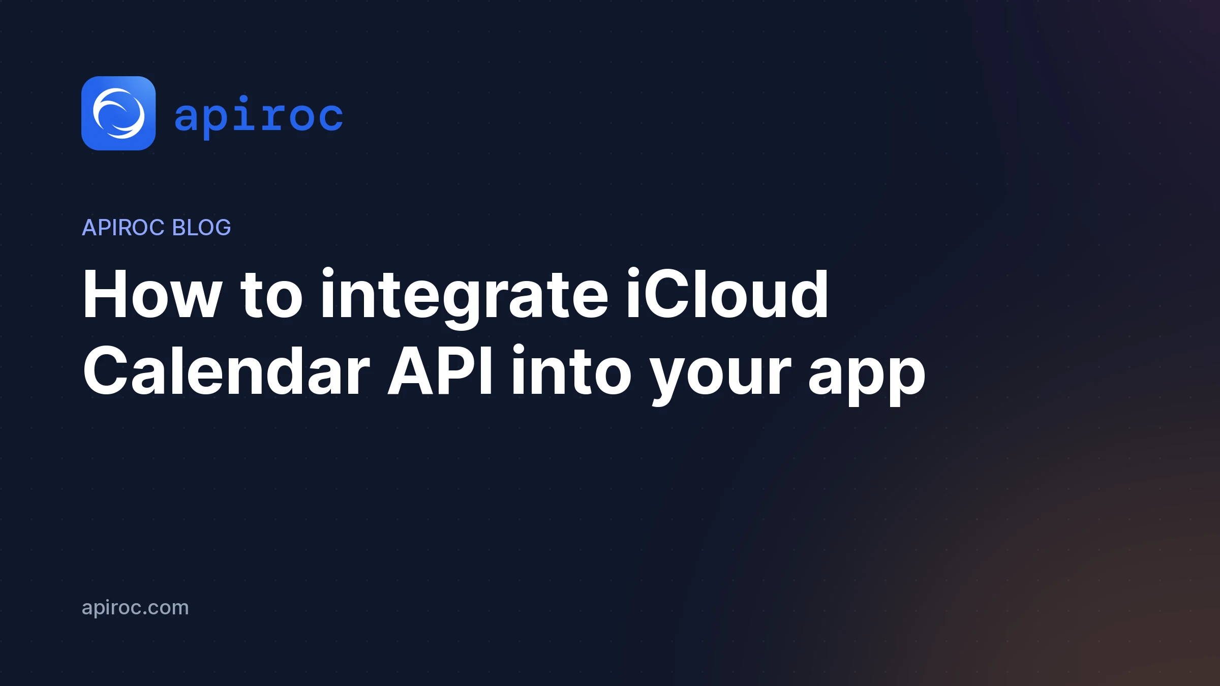 How to integrate iCloud Calendar API into your app