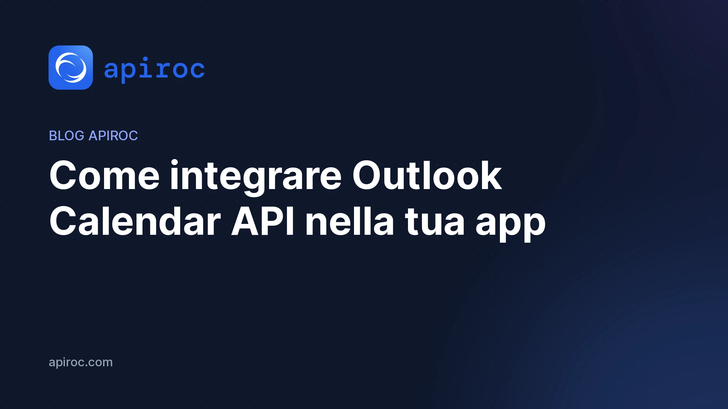 Come integrare Outlook Calendar API nella tua app