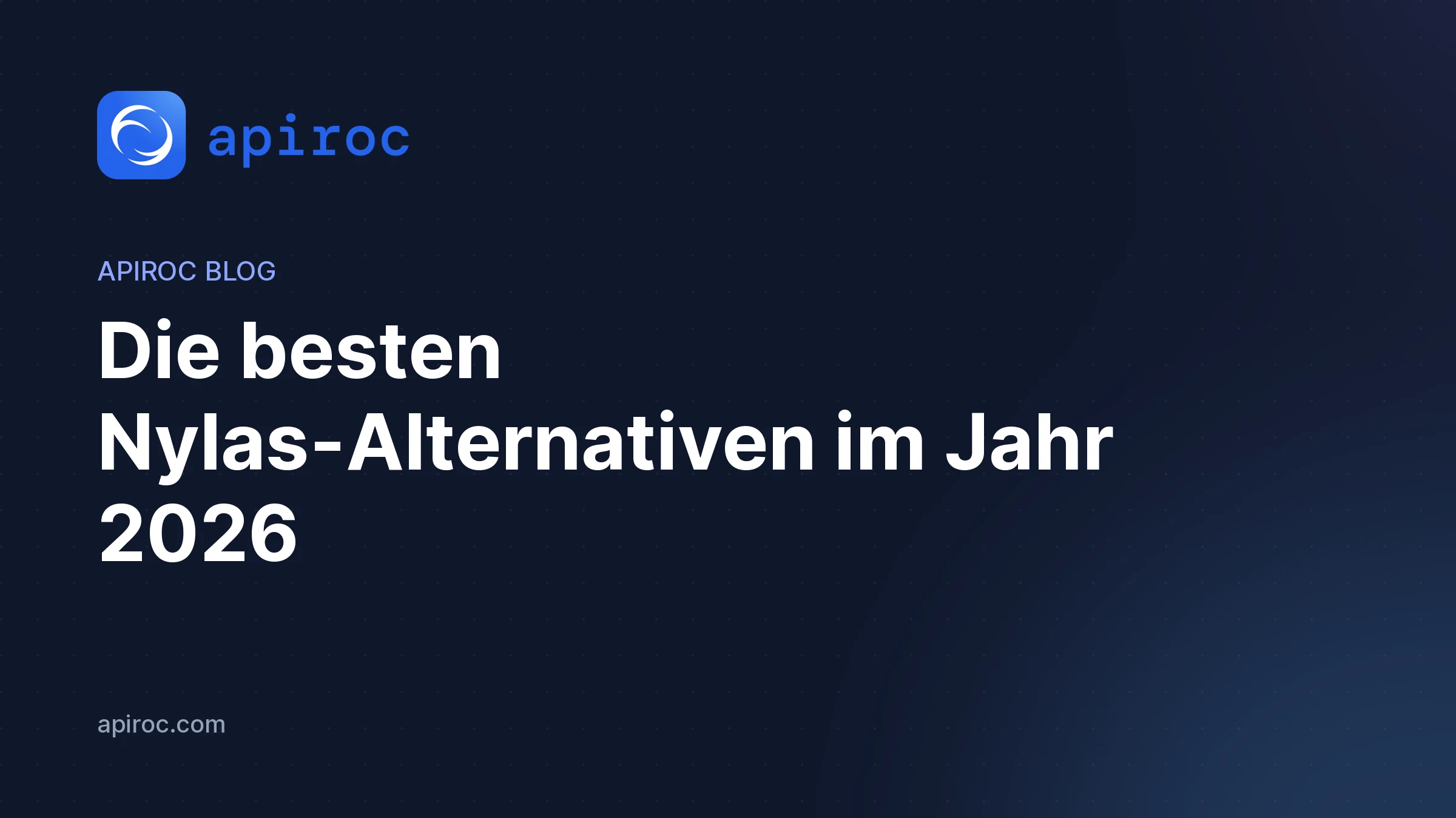 Die besten Nylas-Alternativen im Jahr 2026